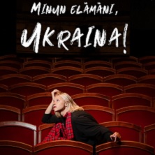 Minun elämäni, Ukraina! - Osiris teatteri
