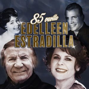Edelleen estradilla - Pirkko Mannola & Eino Grön 85 vuotta -juhlakonsertti