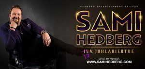 Sami Hedberg 15v, eiku 17v juhlakiertue