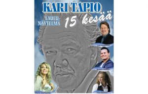 Kari Tapio 15 kesää laulunäytelmä