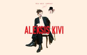 Meidän Festivaali: Red Nose Company feat. Avanti: Aleksis Kivi