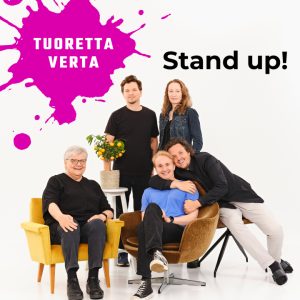 Stand up - Tuoretta verta